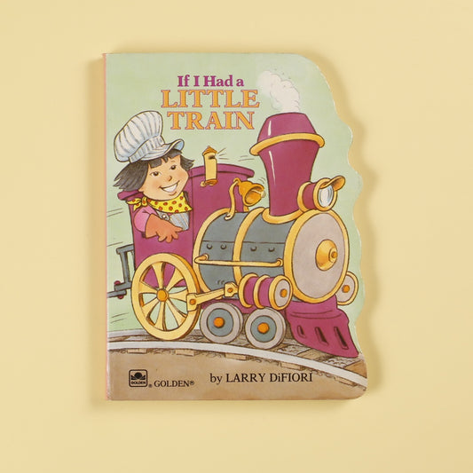 If I Had a Little Train