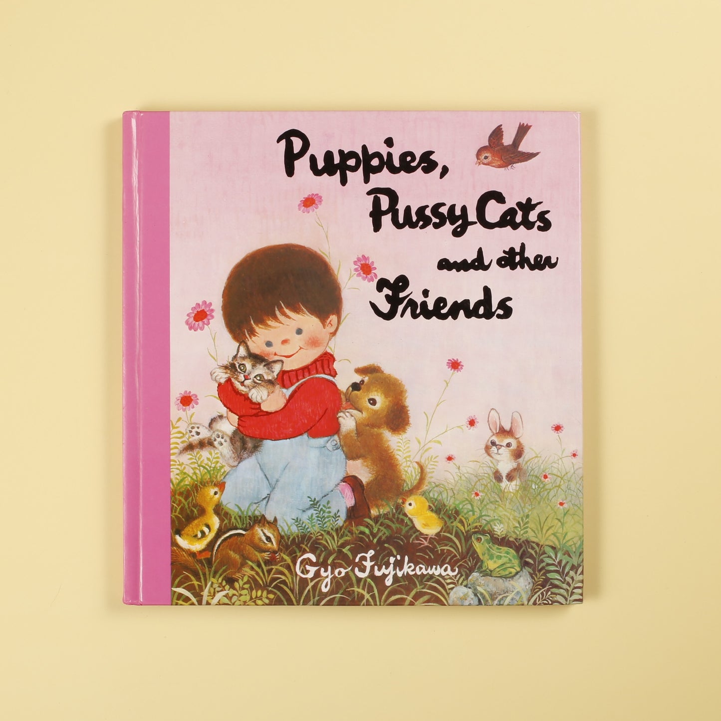 Puppies, Pussy Cats and other Friends