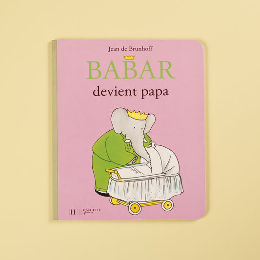 Babar devient papa (French)