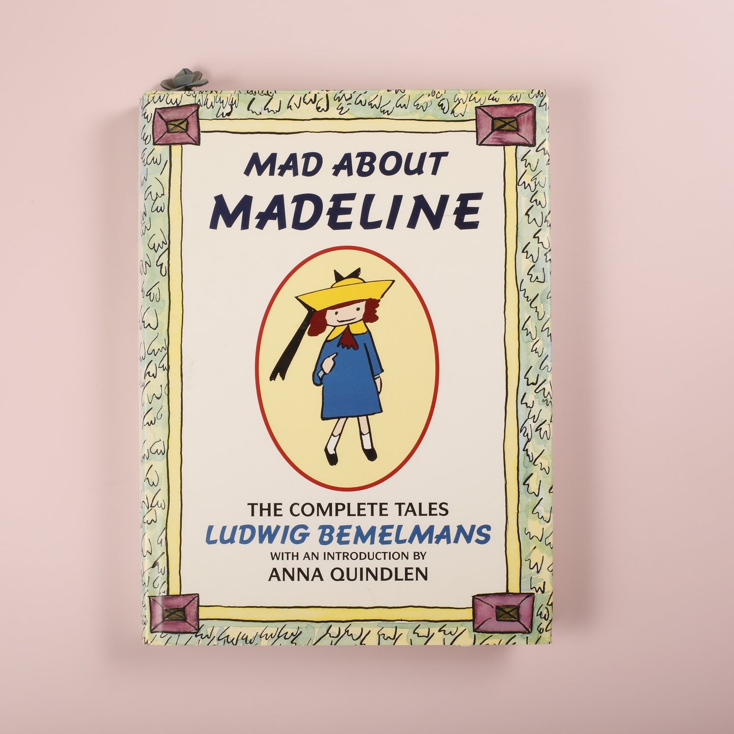 Mad About Madeline: The Complete Tales