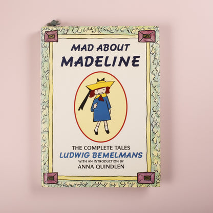 Mad About Madeline: The Complete Tales