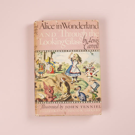 Alice in Wonderland / Through the Looking Glass