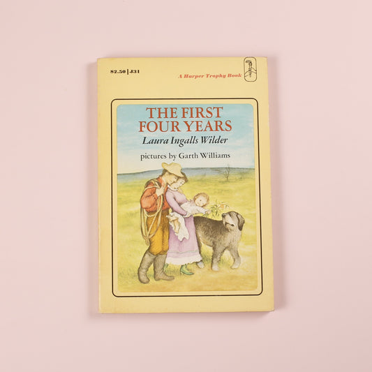 The First Four Years