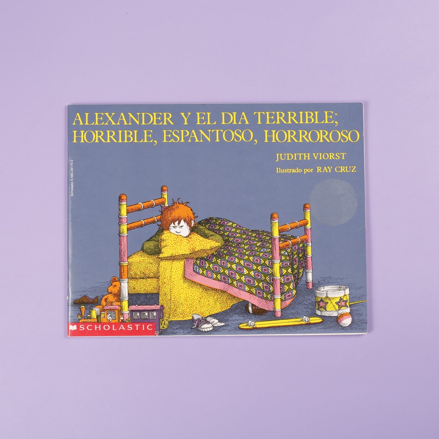 Alexander Y El Dia Terrible; Horrible, Espantoso, Horroroso (Alexander and the Terrible, Horrible, No Good, Very Bad Day - Spanish)