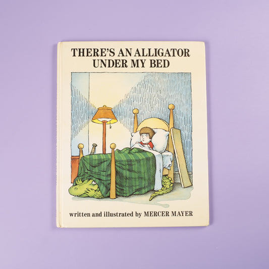 There's an Alligator Under My Bed