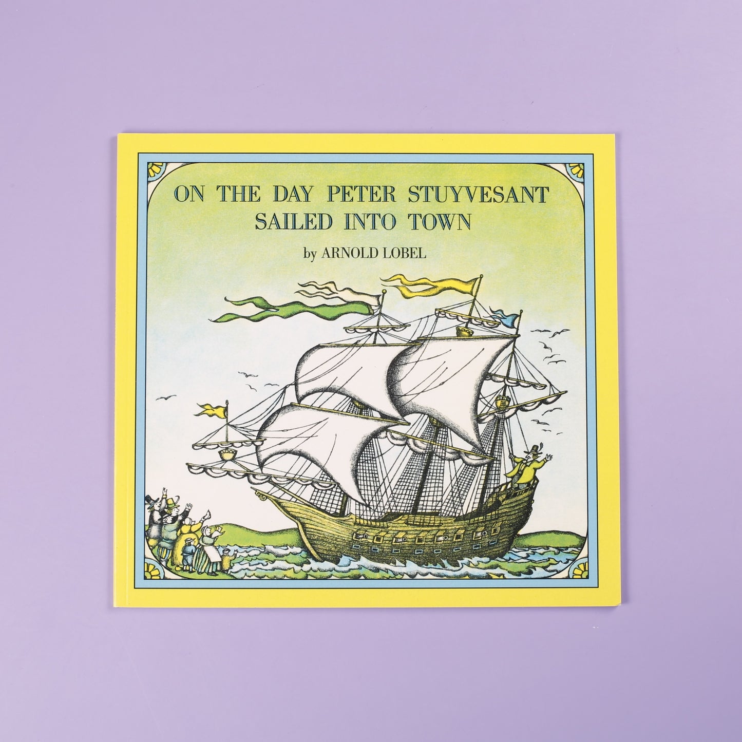 On the Day Peter Stuyvesant Sailed Into Town