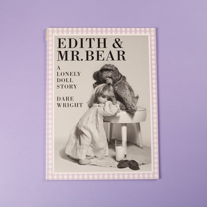 Edith and Mr. Bear