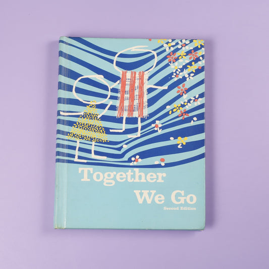 Together We Go (The Bookmark Reading Program)