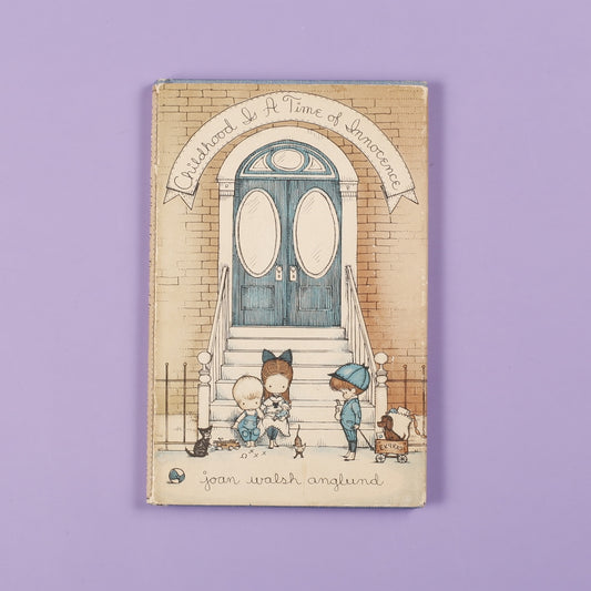 Childhood is a Time of Innocence