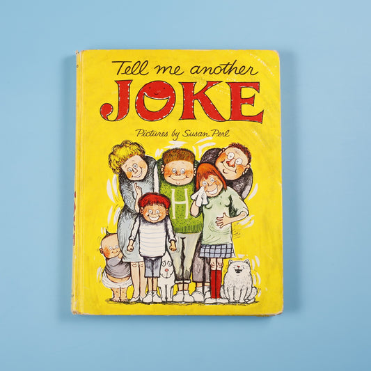 Tell Me Another Joke