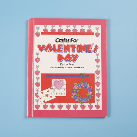 Crafts for Valentine's Day