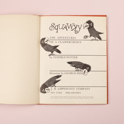 Squawky: The Adventures of a Clasperchoice