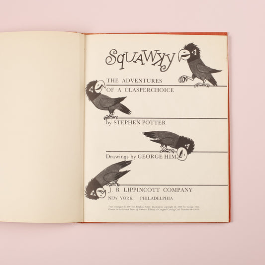 Squawky: The Adventures of a Clasperchoice