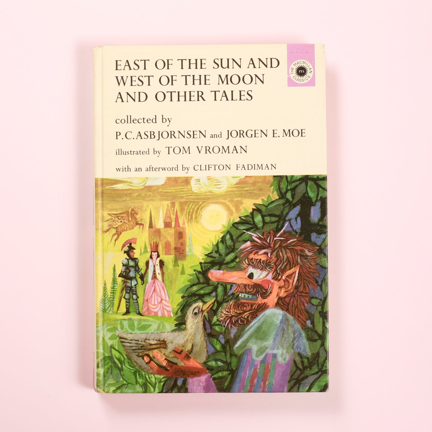 East of the Sun and West of the Moon and Other Tales