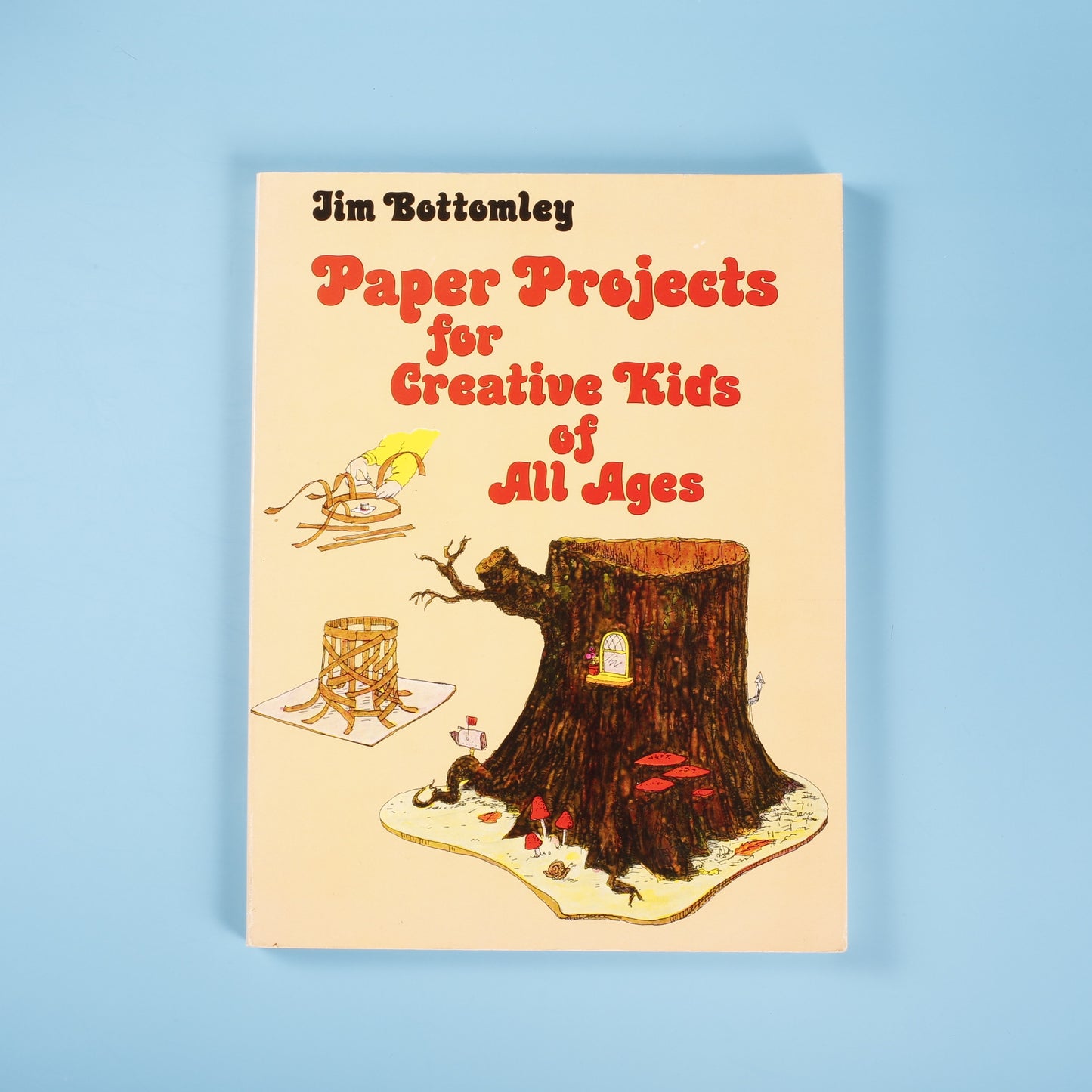Paper Projects for Creative Kids of All Ages