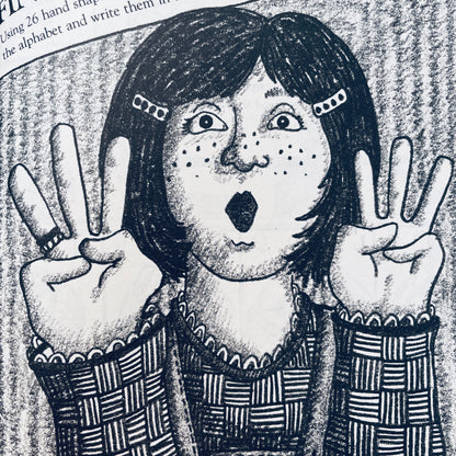 A Show of Hands: Say It in Sign Language