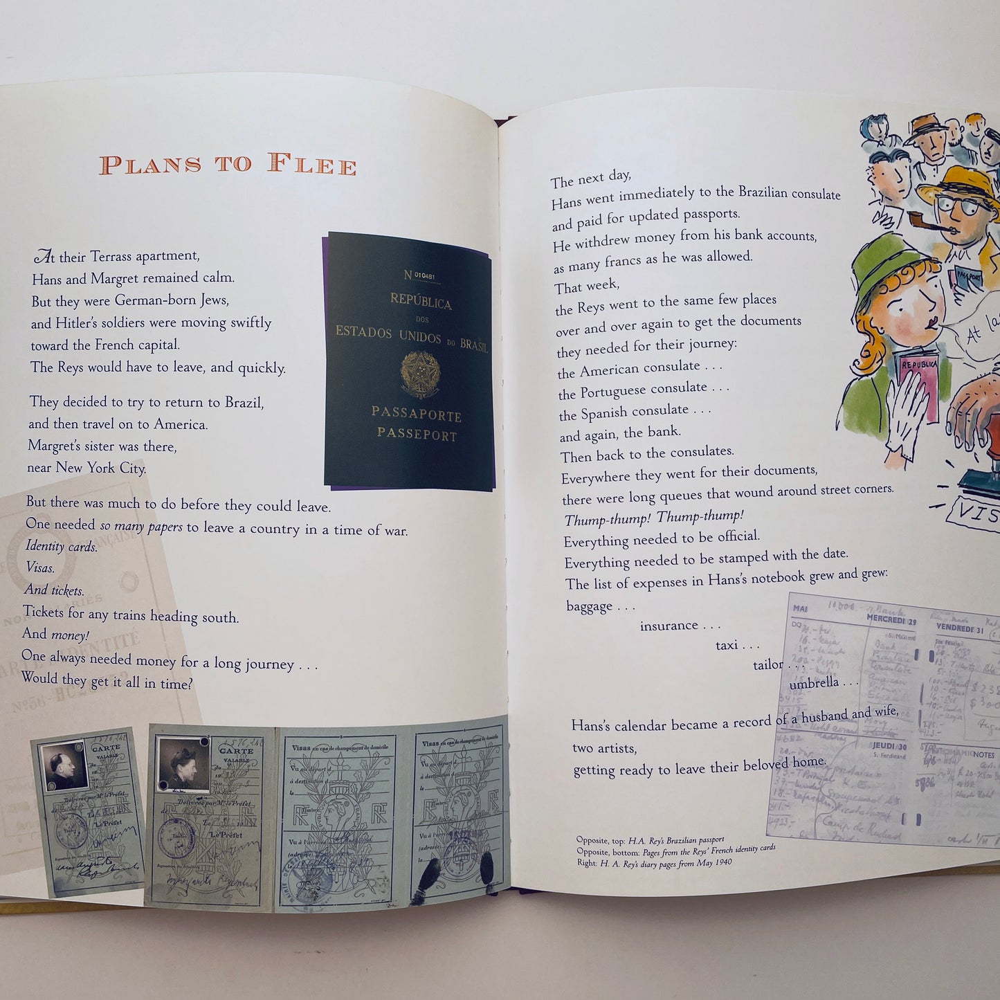 The Journey That Saved Curious George : The True Wartime Escape of Margret and H.A. Rey