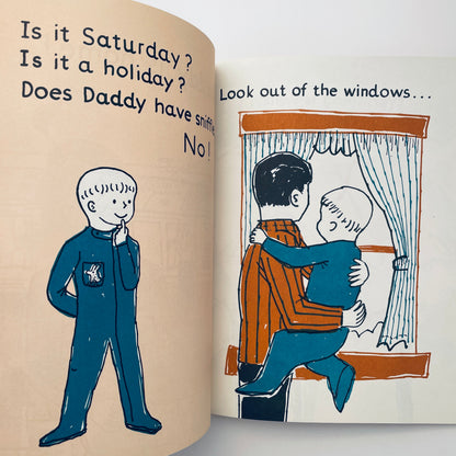 The Day Daddy Stayed Home