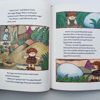 Little Grunt and the Big Egg: A Prehistoric Fairy Tale