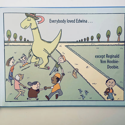 Edwina, the Dinosaur Who Didn't Know She Was Extinct (signed)