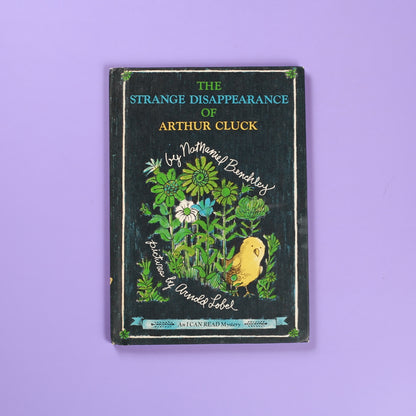 The Strange Disappearance of Arthur Cluck (An I CAN READ Mystery)