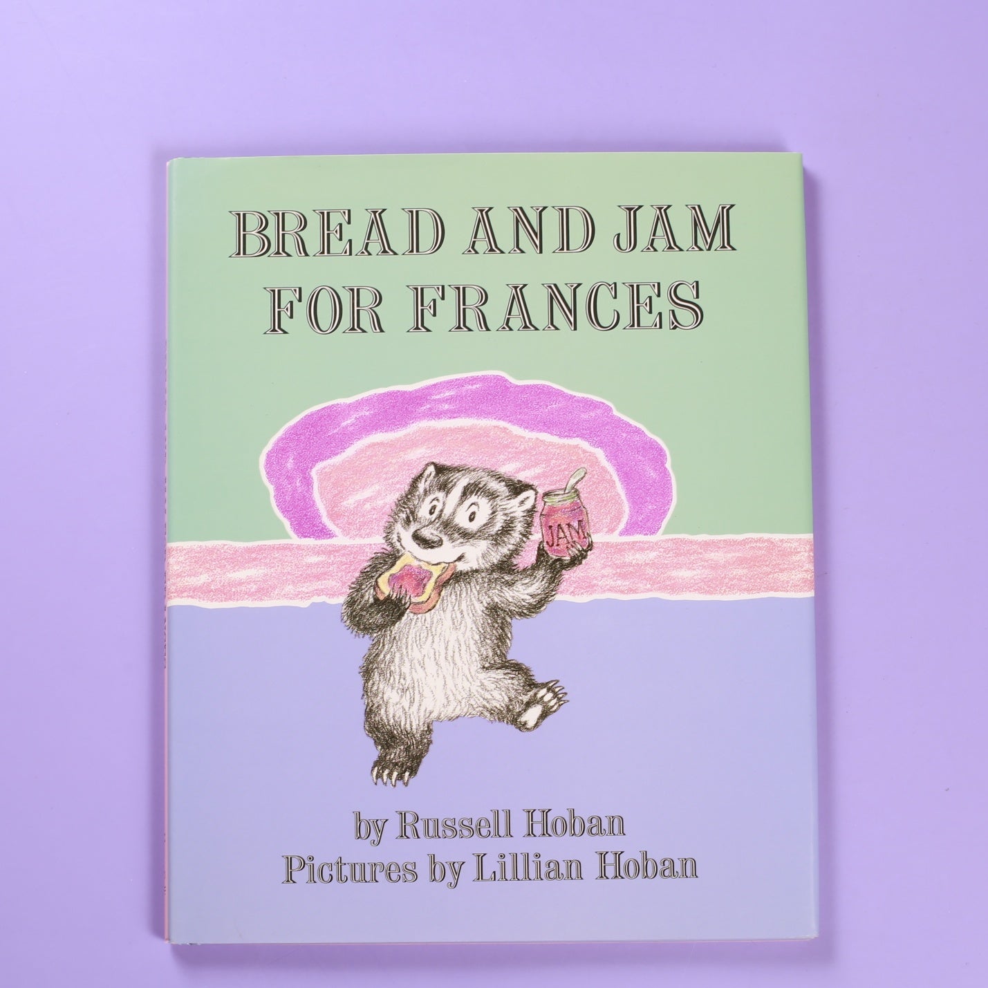 Bread and Jam For Frances