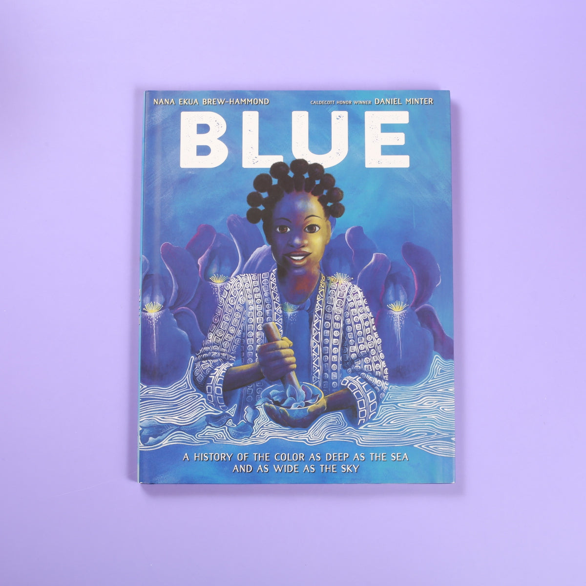 Blue: A History of the Color as Deep as the Sea and as Wide as the Sky