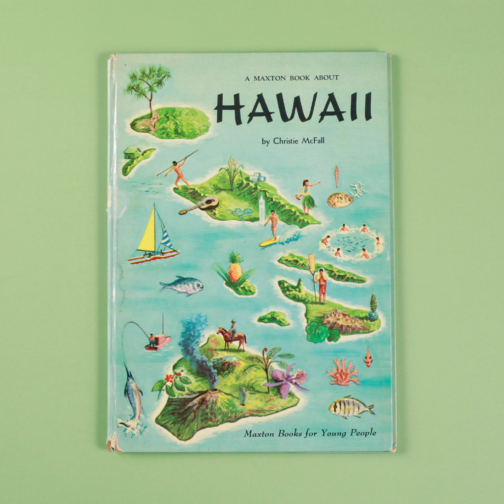 A Maxton Book About Hawaii
