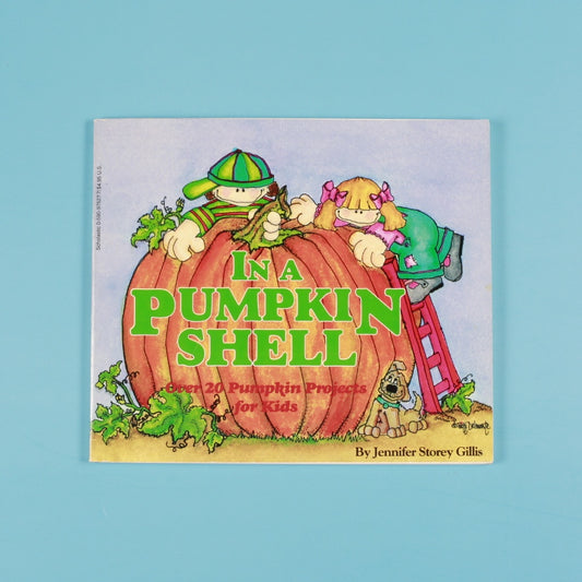 In a Pumpkin Shell