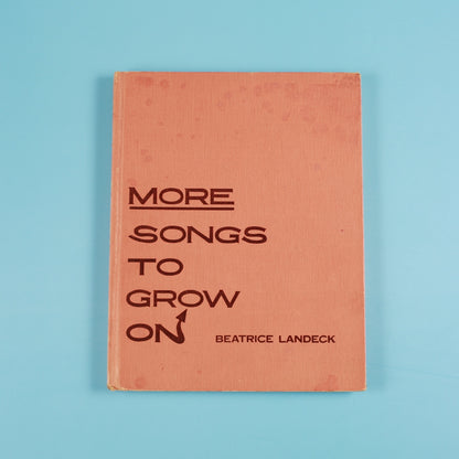More Songs to Grow On: A New Collection of Folk Songs for Children