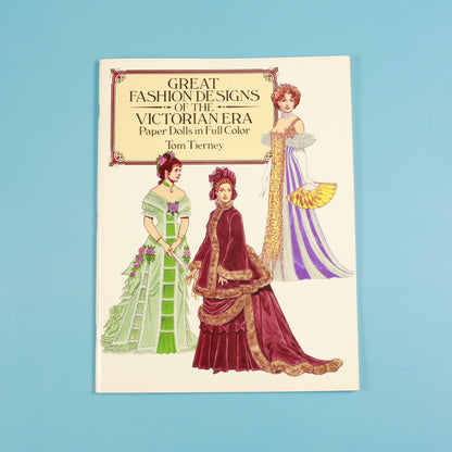 Great Fashion Designs of the Victorian Era Paper Dolls