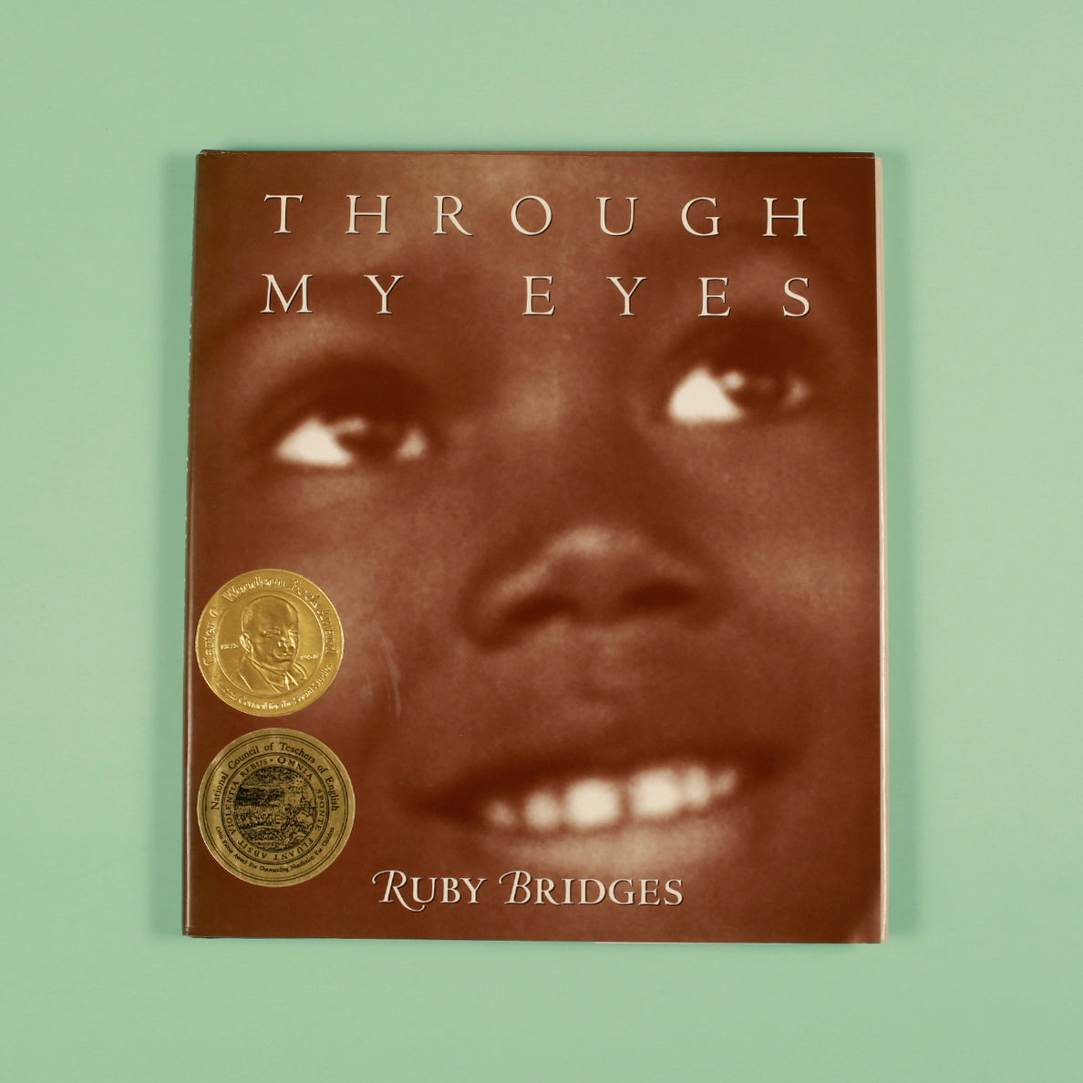 Through My Eyes: Ruby Bridges: Ruby Bridges