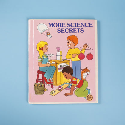 More Science Secrets