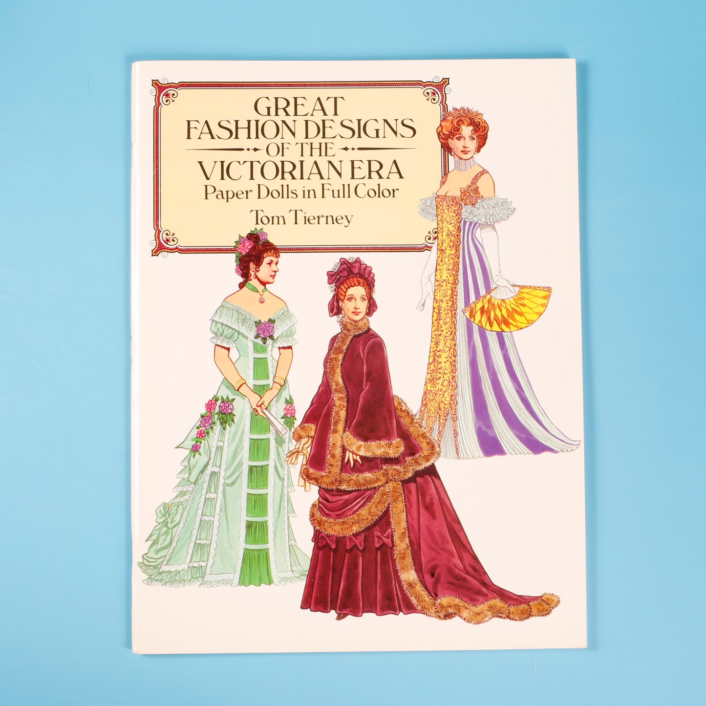 Great Fashion Designs of the Victorian Era Paper Dolls