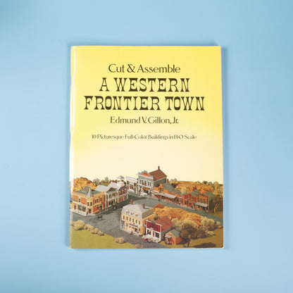 Cut and Assemble a Western Frontier Town
