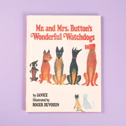Mr. and Mrs. Button's Wonderful Watchdogs