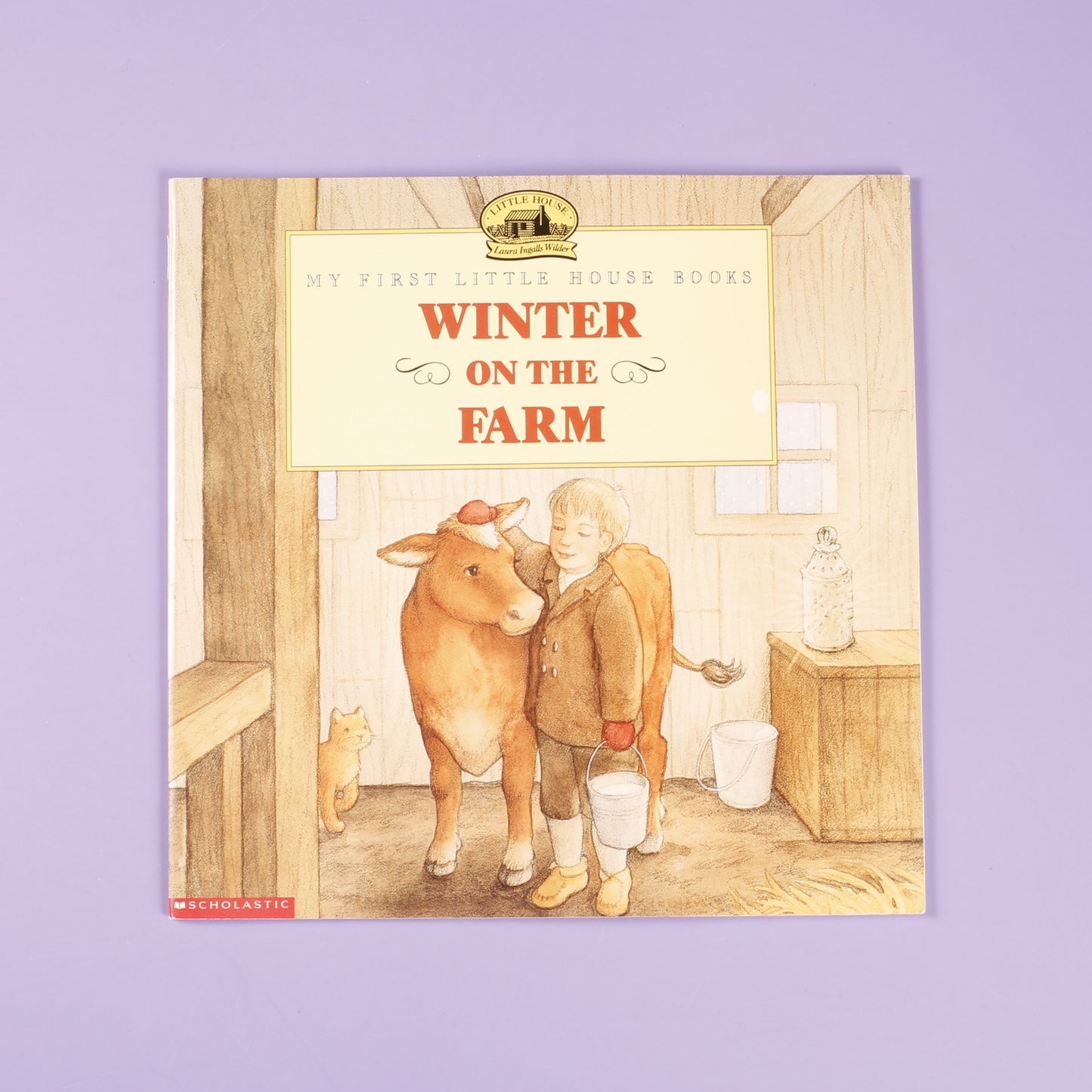 Winter On the Farm (My First Little House Books)