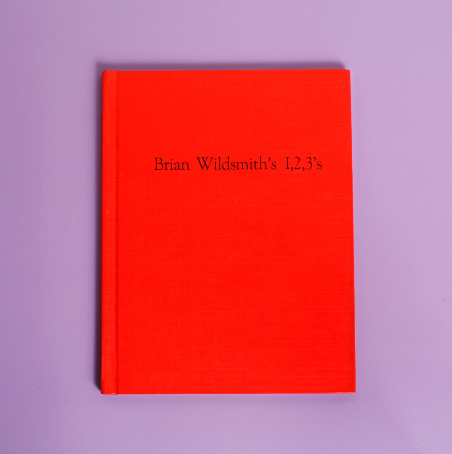 Brian Wildsmith's 1, 2, 3's