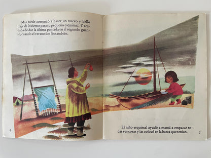 Spanish/ Espanol: El Pequeño Esquimal (The Little Eskimo) by Kathryn Jackson, illustrated by Leonard Weisgard