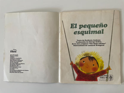 Spanish/ Espanol: El Pequeño Esquimal (The Little Eskimo) by Kathryn Jackson, illustrated by Leonard Weisgard