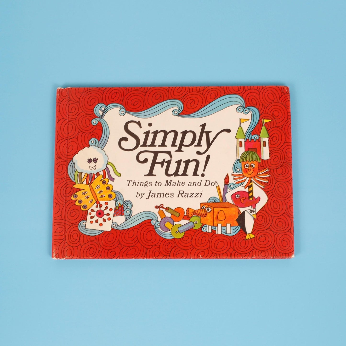 Simply Fun! Things to Make and Do