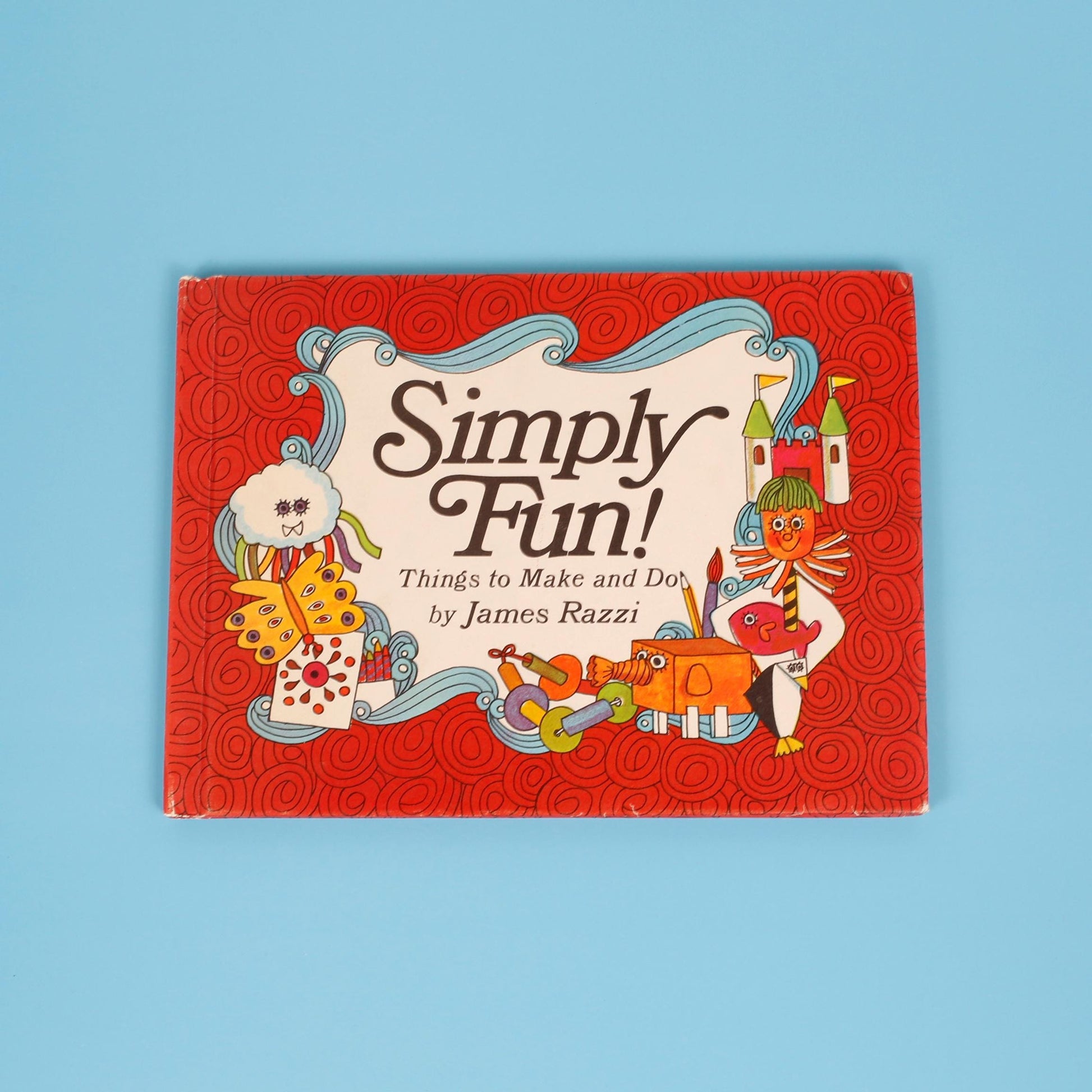Simply Fun! Things to Make and Do