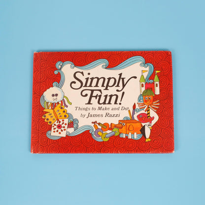 Simply Fun! Things to Make and Do